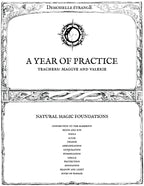 A YEAR OF PRACTICE: Natural magic foundations