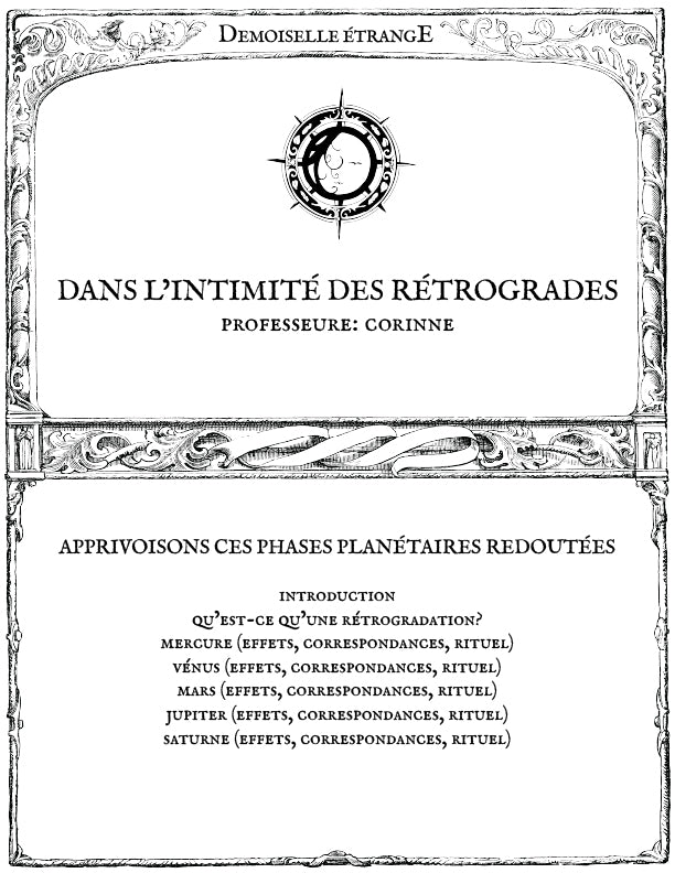 DANS L'INTIMITÉ DES RÉTROGRADES: Apprivoisons ces phases planétaires redoutées