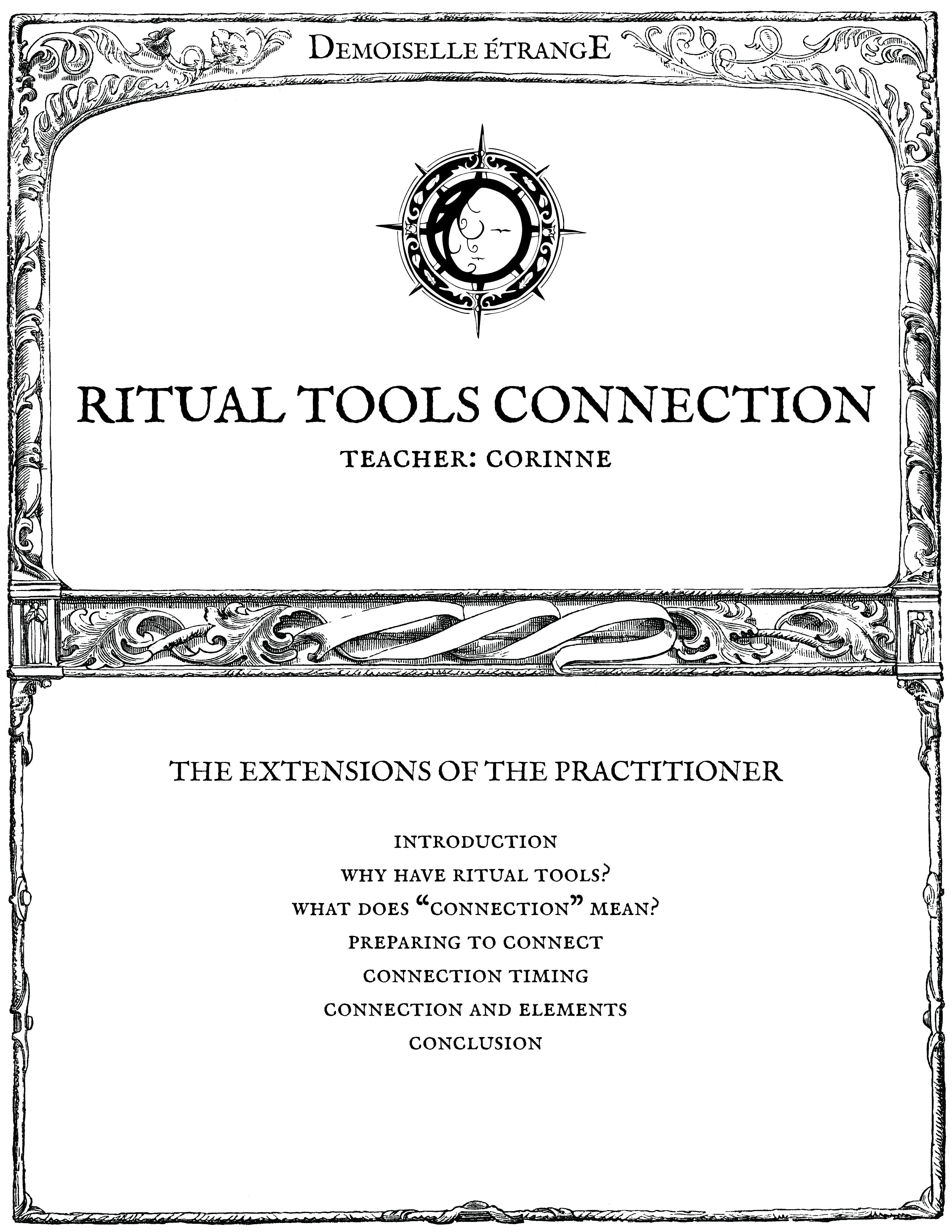 RITUAL TOOLS CONNECTION: The extensions of the practitioner