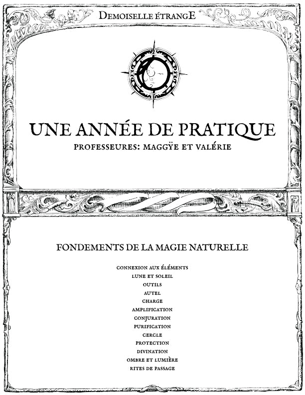 A YEAR OF PRACTICE: Natural magic foundations