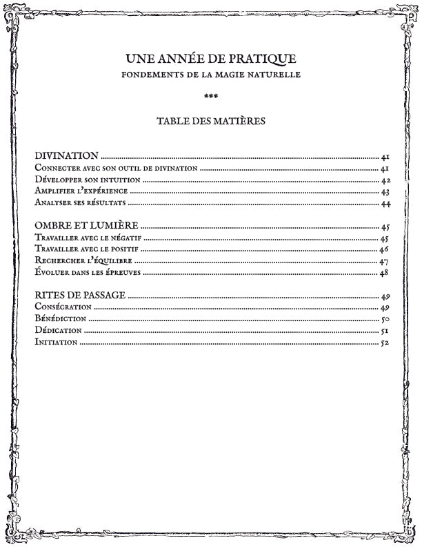 UNE ANNÉE DE PRATIQUE: Fondements de la magie naturelle