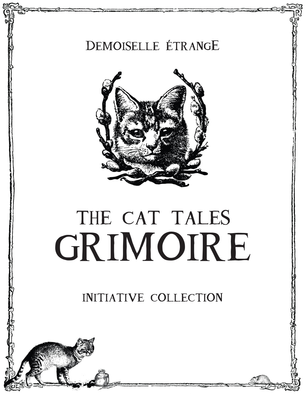 The CAT TALES GRIMOIRE: Initiative collection