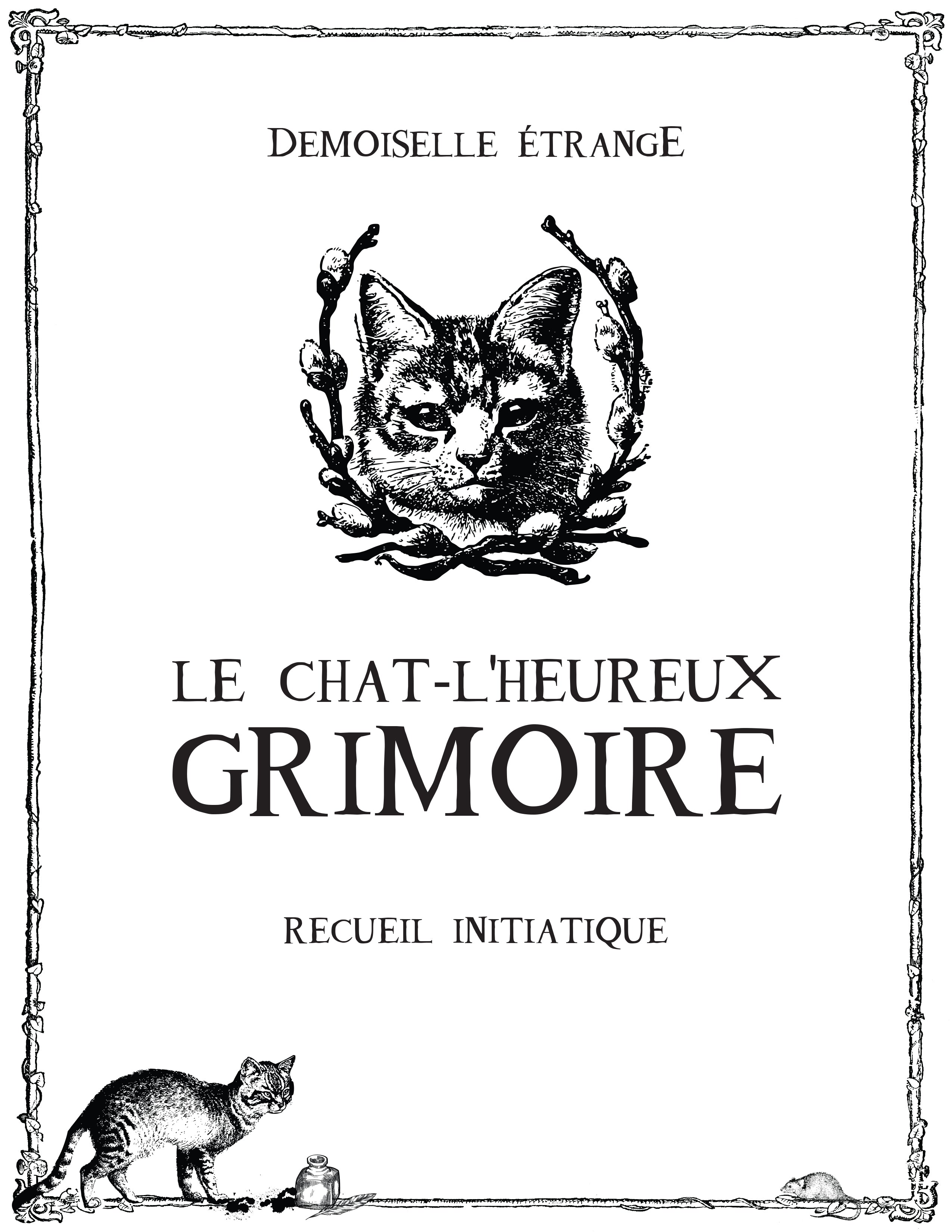 LE CHAT L'HEUREUX GRIMOIRE: Introduction