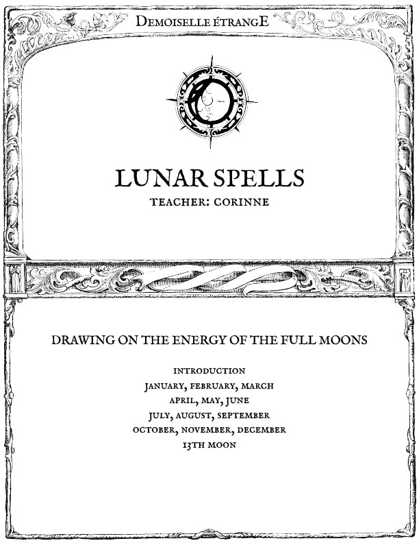 LUNAR SPELLS: Drawing on the energy of the full moons