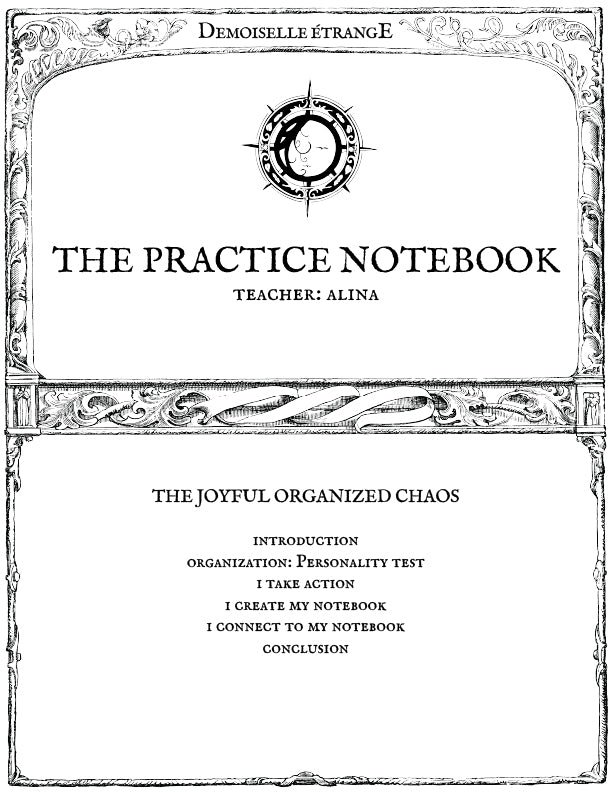 THE PRACTICE NOTEBOOK: The joyful organized chaos