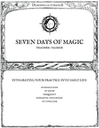 SEVEN DAYS OF MAGIC: Integrating your practice into daily life