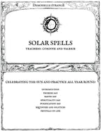 SOLAR SPELLS: Celebrating the sun and practice all year round