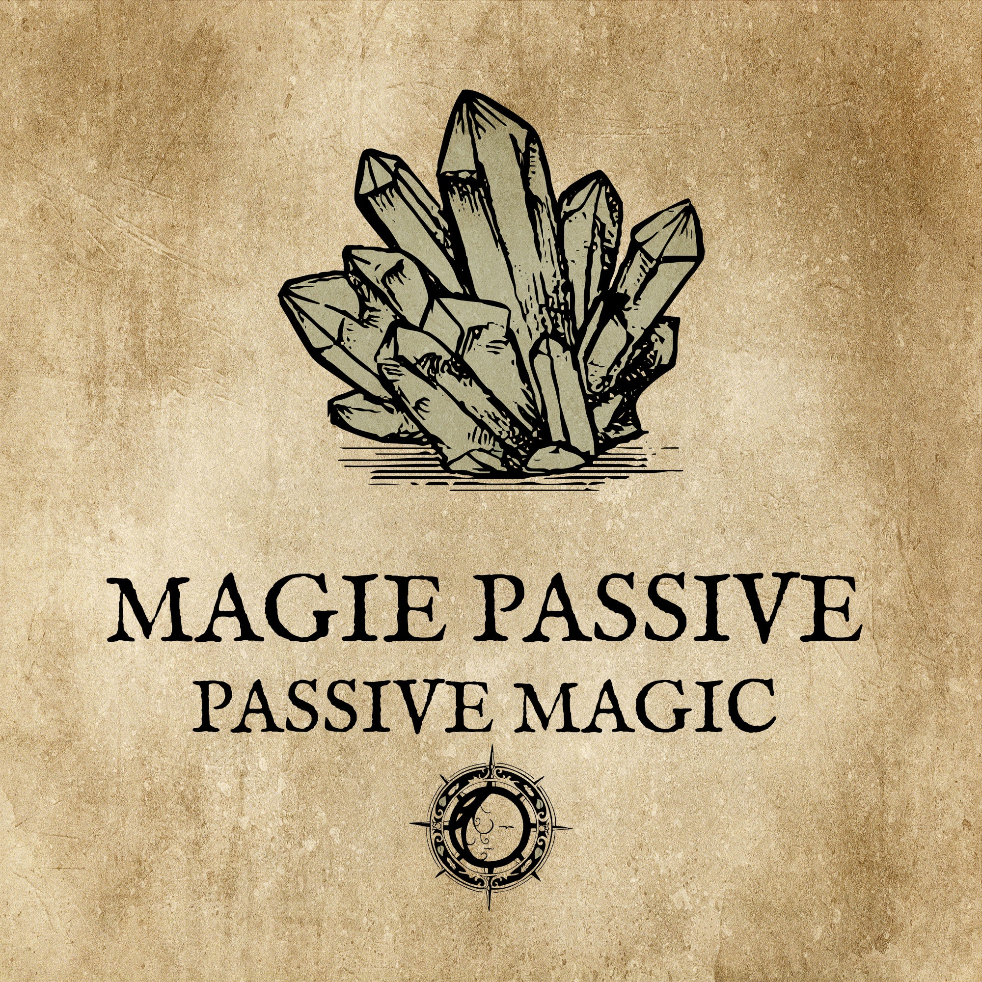 MAGIE PASSIVE: Pratiquer en toute sécurité