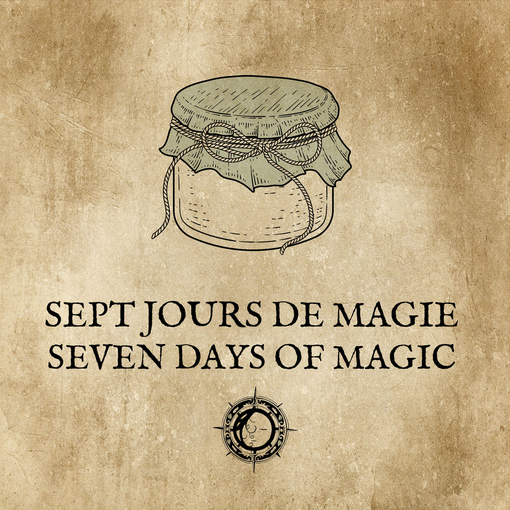 SEPT JOURS DE MAGIE: Intégrer sa pratique au quotidien