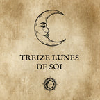 TREIZE LUNES DE SOI: Célébrations des pleines lunes
