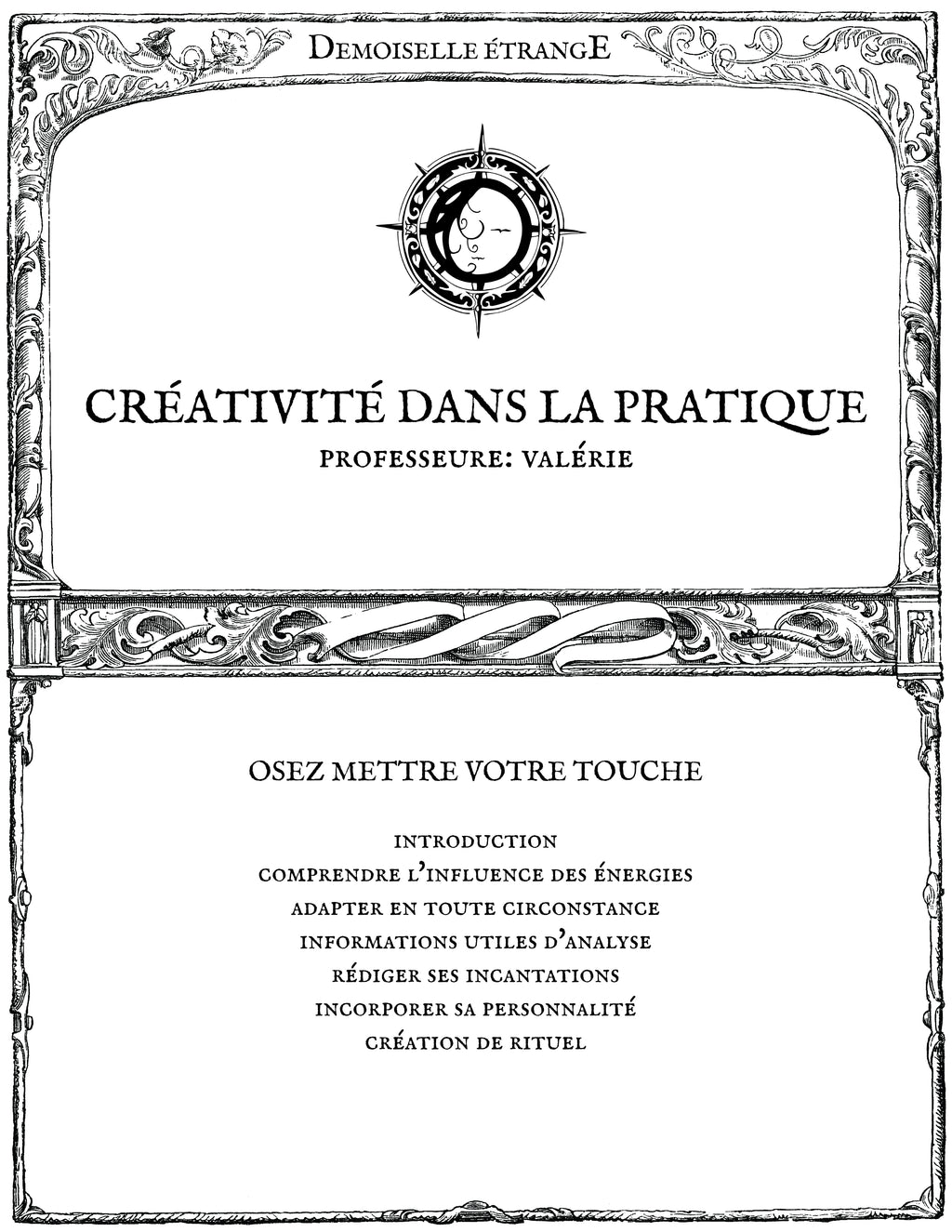 CREATIVITY IN THE PRACTICE : Dare to add your touch