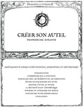 CRÉER SON AUTEL: Aménager un espace fonctionnel, personnel et sécuritaire
