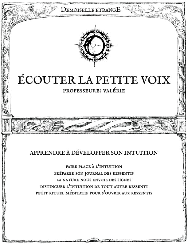 ÉCOUTER LA PETITE VOIX : Apprendre à développer son intuition