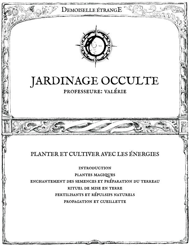 JARDINAGE OCCULTE : Planter et cultiver avec les énergies