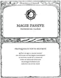 MAGIE PASSIVE: Pratiquer en toute sécurité