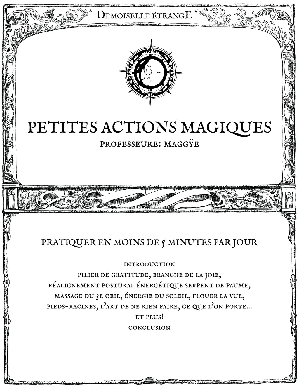 SMALL MAGICAL ACTIONS: Practice in less than 5 minutes a day