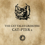 The CAT TALES GRIMOIRE: Cat-pter 2