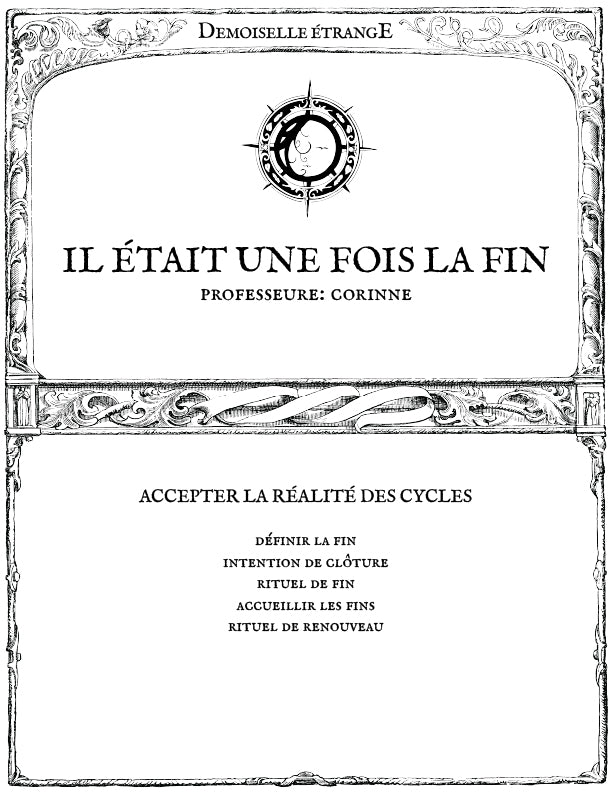 IL ÉTAIT UNE FOIS LA FIN : Accepter la réalité des cycles