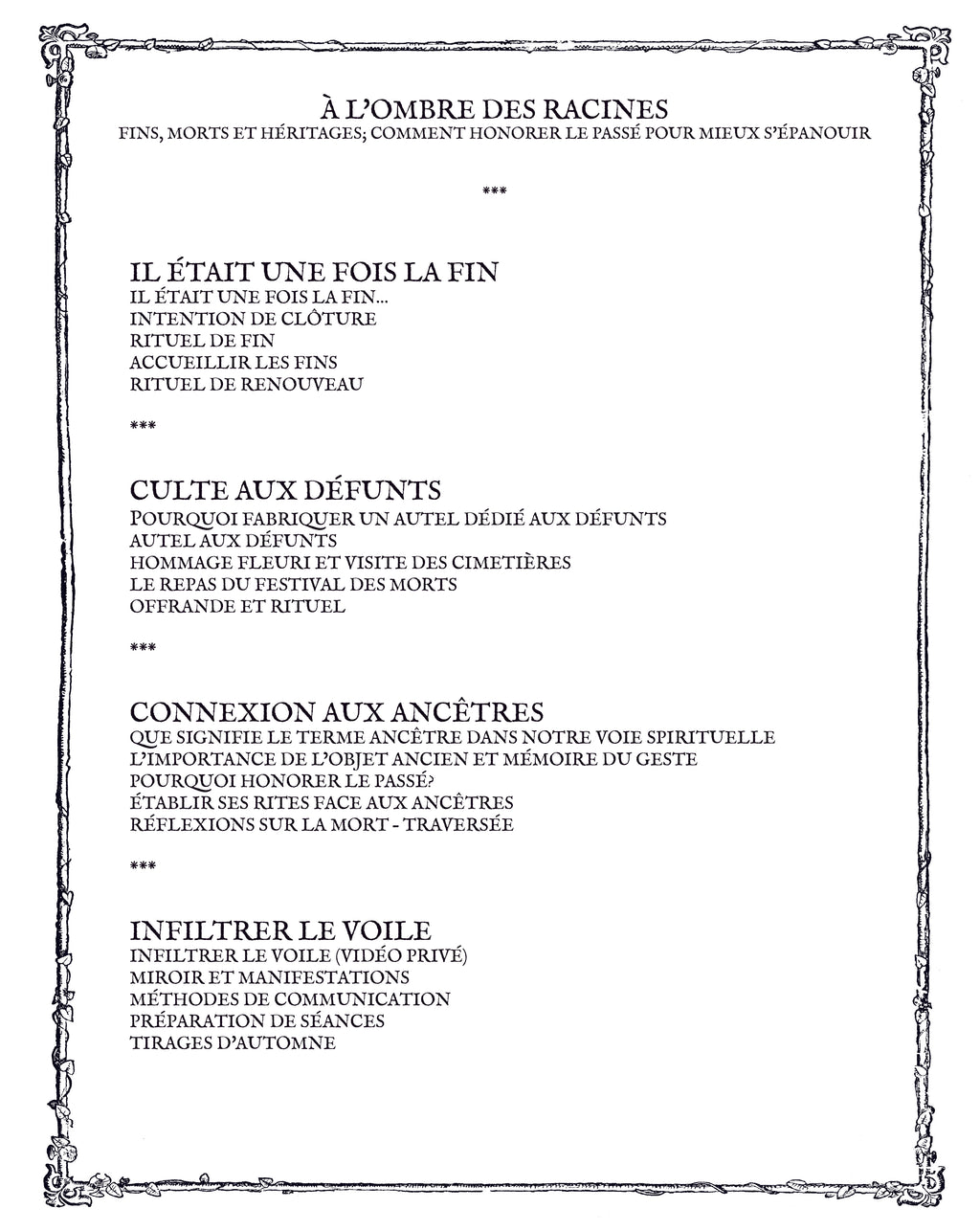 À L'OMBRE DES RACINES: Fins, morts et héritages; comment honorer le passé pour mieux s'épanouir