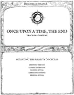 IL ÉTAIT UNE FOIS LA FIN : Accepter la réalité des cycles