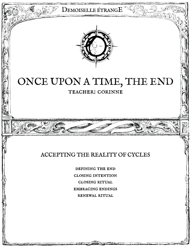 IL ÉTAIT UNE FOIS LA FIN : Accepter la réalité des cycles