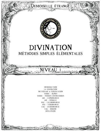 DIVINATION (N1) Méthodes simples élémentales