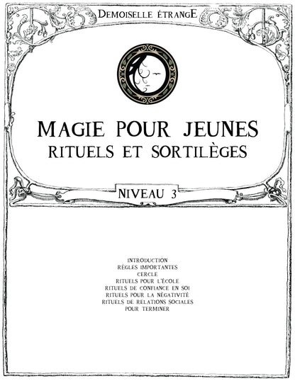 MAGIE POUR JEUNES (N3) Rituels et Sortilèges
