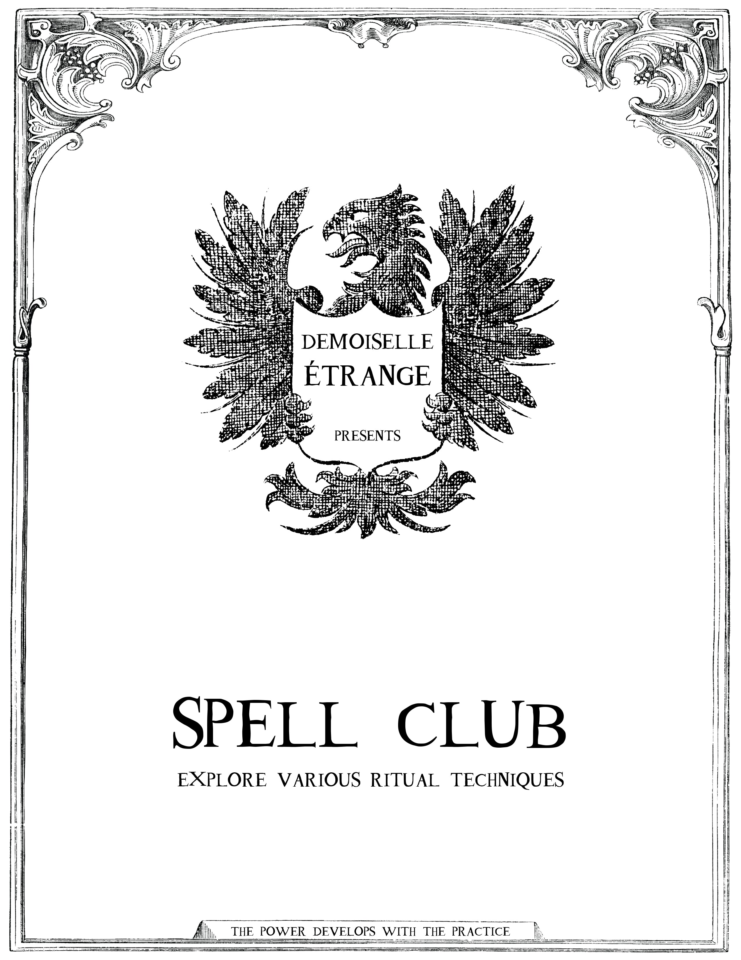 SPELL CLUB: Explore various ritual techniques